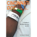 Cincinnati Doe: A Mother's 30-Day Journey in ICU