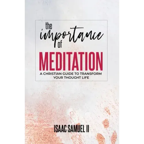 The Importance Of Meditation