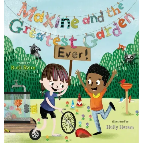 Maxine and the Greatest Garden Ever
