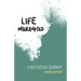 Life Interrupted: A Reflective Journey