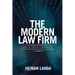 The Modern Law Firm: How to Thrive in an Era of Rapid Technological Change
