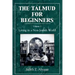 The Talmud for Beginners: Living in a Non-Jewish World: Volume 3