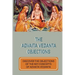 The Advaita Vedanta Objections: Discover The Objections Of The Key Concepts Of Advaita Vedanta: Criticisms Of Advaita Vedanta Concepts