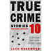 True Crime Stories Volume 10: 12 Shocking True Crime Murder Cases