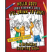 Hello, 2021 Good Riddance, 2020! I'll Drink To That! A Drinking Coloring Book: A hilariously funny, not safe for work activity for anyone who wants to