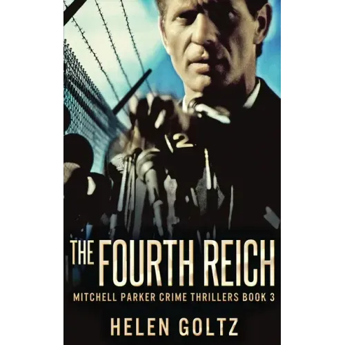 The Fourth Reich