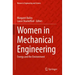 Women in Mechanical Engineering: Energy and the Environment