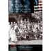 Chico: Life and Times of a City of Fortune