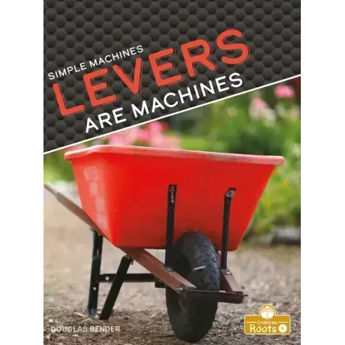 Levers Are Machines