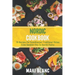 Nordic Cookbook: 70 Recipes For Scandinavian Traditional Dishes From Swedish Fika To Danish Pastry