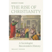 The Rise of Christianity: A Sociologist Reconsiders History