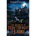The Secrets of Hawthorne House