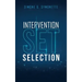 Intervention Set Selection