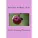 God's Amazing Pharmacy