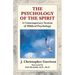The Psychology of the Spirit: A Contemporary System of Biblical Psychology