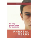 Phrasal Verbs: An easy access guide for students