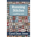Running Stitches: A Quilting Cozy Volume 2