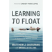 Learning to Float: Deconstructing Doctrinal Certainty to Embrace the Mystery of Faith
