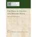The Bible in Ancient and Modern Media: Story and Performance