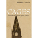 Cages: A Tale of Insurrection
