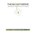 The Money Nerve: Navigating the Emotions of Money
