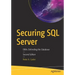 Securing SQL Server: Dbas Defending the Database