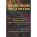 Grieving & Healing: Through the Prism of Torah