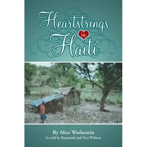 Heartstrings in Haiti
