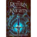The Return of the Knights