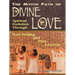 The Mystic Path of Divine Love: Spiritual Evolution Through Pure Feeling and Emotion