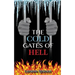 The Cold Gates of Hell
