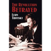 The Revolution Betrayed