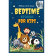 Bedtime Stories for Kids: The best Collection of Exciting Short Stories for Children to Sleep