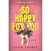 So Happy for You
