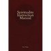 Spirituality Instruction Manual