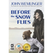 Before the Snow Flies