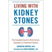 Living with Kidney Stones: Complete Guide to Risk Factors, Symptoms & Treatment Options