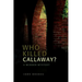 Who Killed Callaway?: A Murder Mystery
