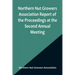 Northern Nut Growers Association Report of the Proceedings at the Second Annual Meeting; Ithaca, New York, December 14 and 15, 1911
