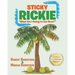 Sticky Rickie: "What am I going to eat now?"
