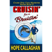 Cruisin' for a Bruisin'