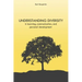 Understanding Diversity: in Learning, Communication, and Personal Development
