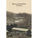 Memories of Nantahala's Yesteryear: A Glimpse Into One Life Experience in the Land of the Noonday Sun