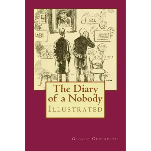 The Diary of a Nobody: Illustrated