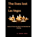 The lives lost in Las Vegas: Stories of those who died in Las Vegas's shooting.