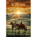 William Newman's Adventures