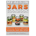 Meals in Jars Cookbook: Healthy, Quick and Easy Mason Jar Recipes