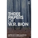 Three Papers of W.R. Bion