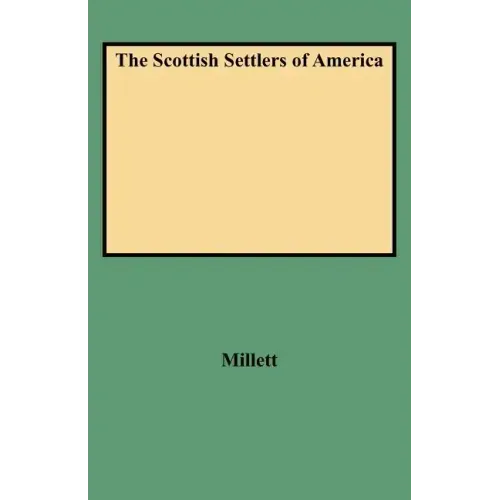 Scottish Settlers of America