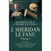 The Collected Supernatural and Weird Fiction of J. Sheridan Le Fanu: Volume 6-Including One Novel, 'Checkmate, ' and Six Short Stories of the Ghostly